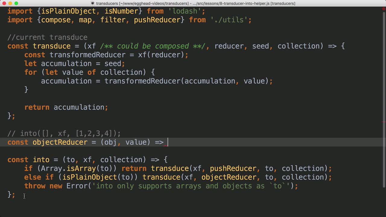 Make an Into Helper to Remove Boilerplate and Simplify our Transduce API |  egghead.io